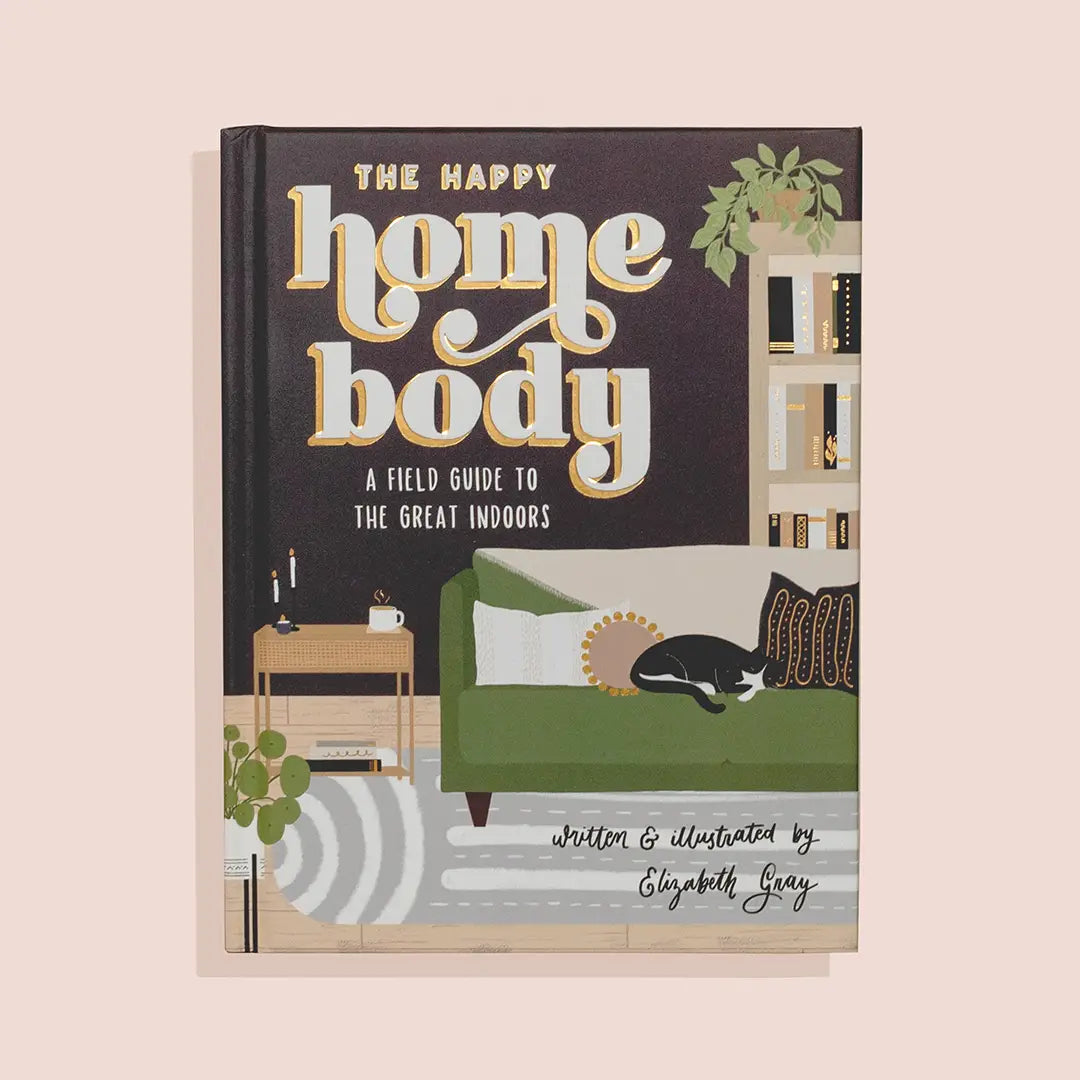 The Happy Homebody: A Guided Journal For Introverts