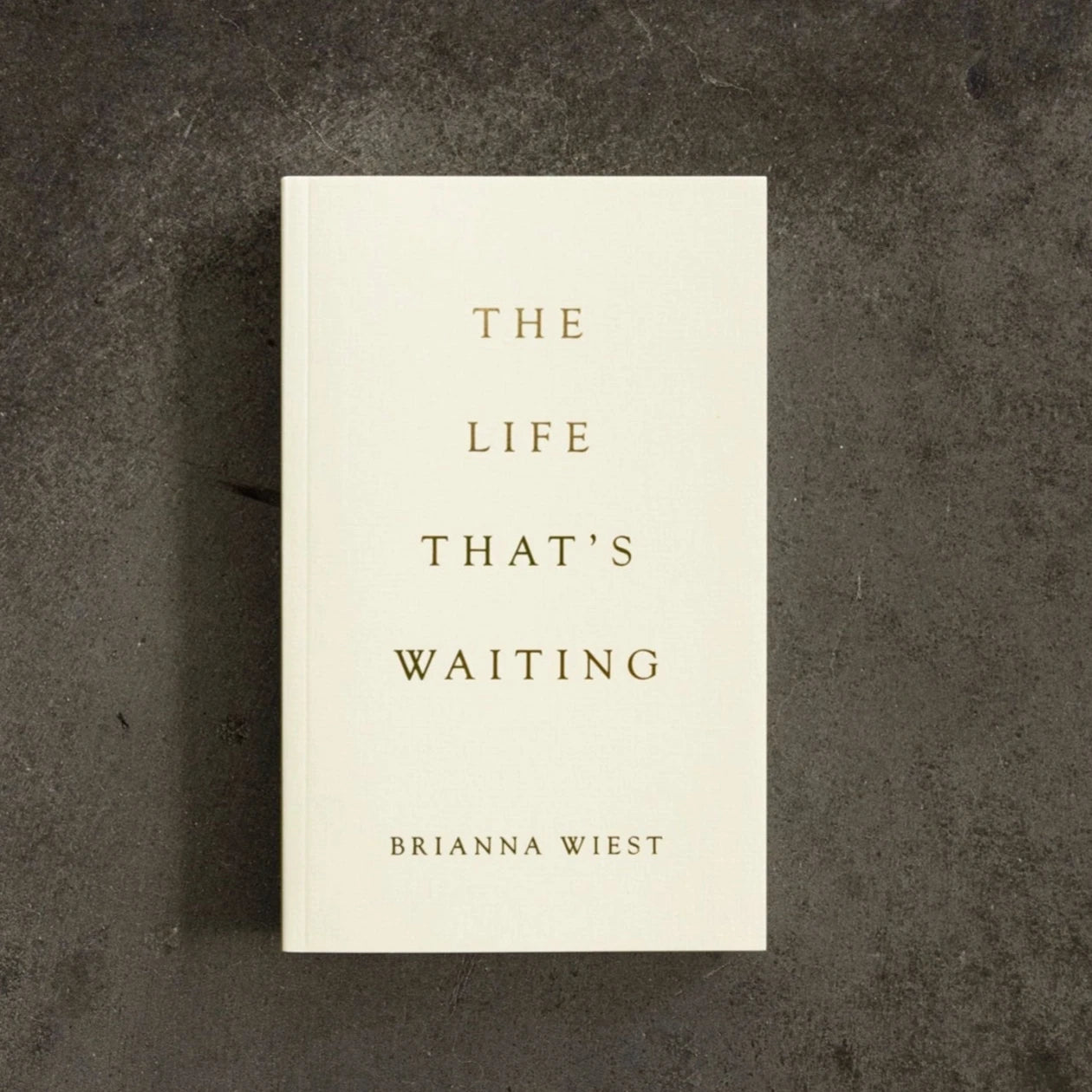 The Life That's Waiting