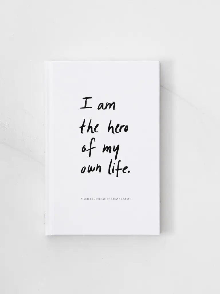 I am the Hero of My Own Life Guided Journal